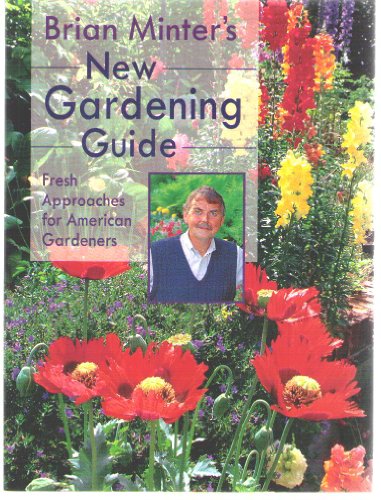 Beispielbild fr Brian Minter's New Gardening Guide zum Verkauf von R Bookmark