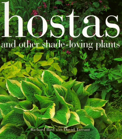 Imagen de archivo de Hostas and Other Shade-Loving Plants a la venta por Irish Booksellers
