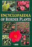 Beispielbild fr Encyclopedia Of Border Plants zum Verkauf von Irish Booksellers