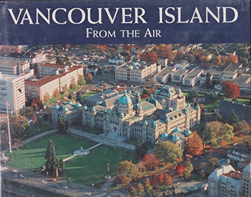 9781551109572: Vancouver Island from the air