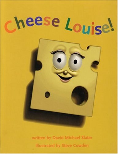 Imagen de archivo de Cheese Louise! a la venta por ThriftBooks-Dallas