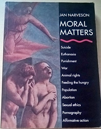 Beispielbild fr Moral Matters zum Verkauf von Better World Books