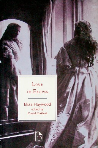 9781551110165: Love in Excess; Or, the Fatal Enquiry (Broadview Literary Texts)