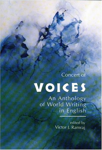 Beispielbild fr Concert of Voices: An Anthology of World Writing in English zum Verkauf von Front Cover Books