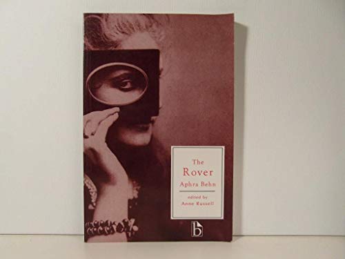 Beispielbild fr The Rover : Aphra Behn zum Verkauf von Better World Books