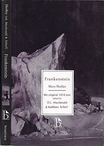 9781551110387: Frankenstein: or, The Modern Prometheus - the original 1818 text (Broadview Literary Texts)