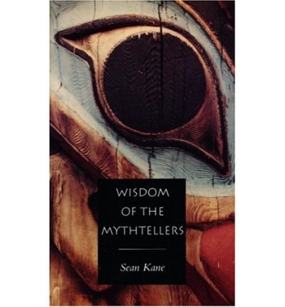 Stock image for Wisdom of the Mythtellers for sale by Ergodebooks