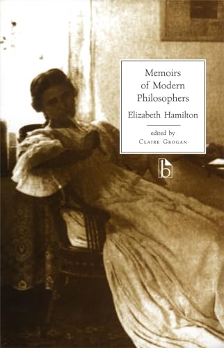 Stock image for Memoirs of Modern Philosophers (Broadview Literary Texts) for sale by HPB-Diamond