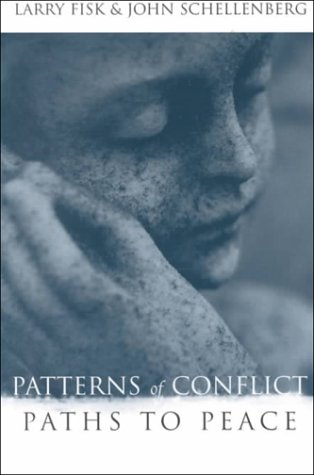 Stock image for Patterns of Conflict, Paths to Peace for sale by Front Cover Books
