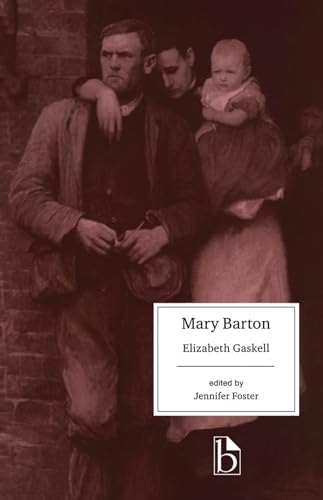 Beispielbild fr Mary Barton: A Tale of Manchester Life zum Verkauf von ThriftBooks-Atlanta