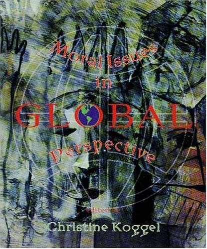 Stock image for Moral Issues in Global Perspective for sale by AwesomeBooks