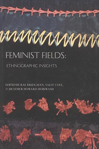 Stock image for Feminist Fields Ethnographic Insights for sale by Mahler Books