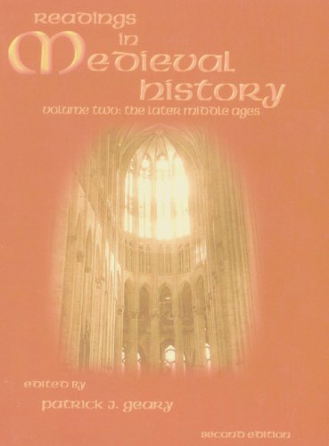 Stock image for Readings in Medieval History Vol. 2 : The Later Middle Ages for sale by Better World Books: West