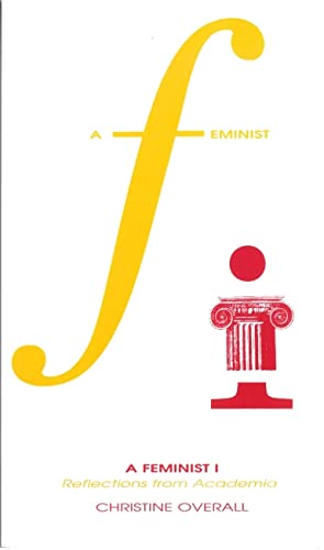 Imagen de archivo de A Feminist I: Reflections from Academia a la venta por ThriftBooks-Atlanta