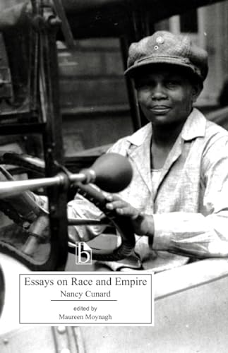 Essays on Race and Empire (9781551112305) by Cunard, Nancy