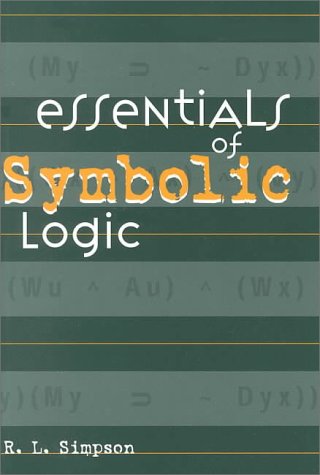 Beispielbild fr Essentials of Symbolic Logic zum Verkauf von Better World Books