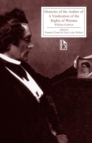 Beispielbild fr Memoirs of the Author of A Vindication of the Rights of Woman (Broadview Literary Texts) zum Verkauf von BooksRun