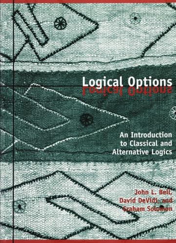 Logical Options: An Introduction to Classical and Alternative Logics