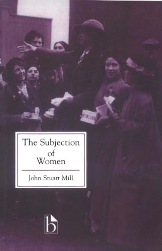 9781551113548: The Subjection of Women