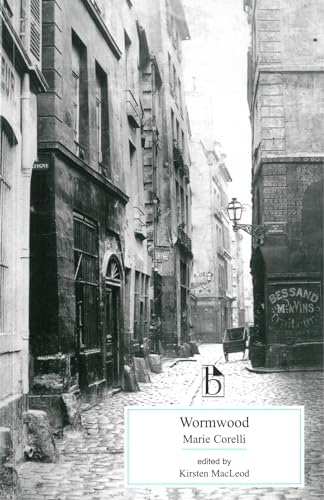 9781551114194: Wormwood: A Drama of Paris (Broadview Editions)