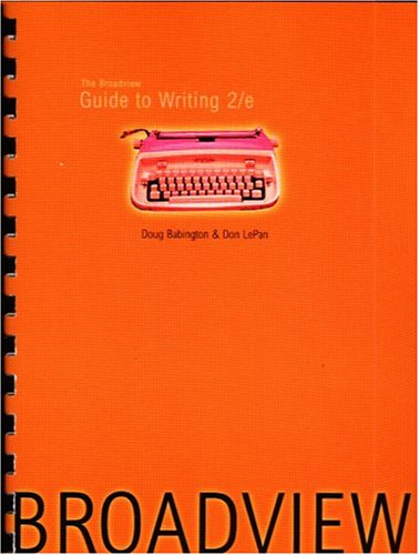 Stock image for The Broadview Guide to Writing 2/e for sale by Downtown Atlantis Books