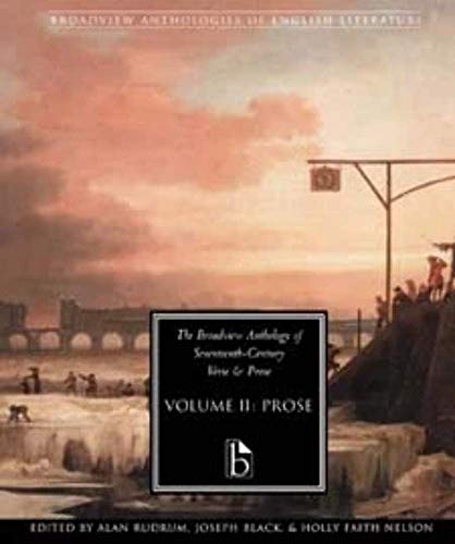 Beispielbild fr The Broadview Anthology of Seventeenth-Century Verse & Prose: Prose: Vol 2 zum Verkauf von Revaluation Books