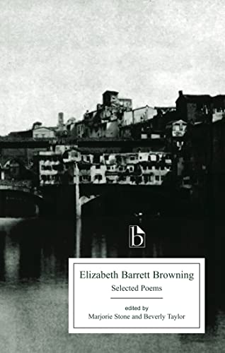 9781551114828: Elizabeth Barrett Browning: Selected Poems