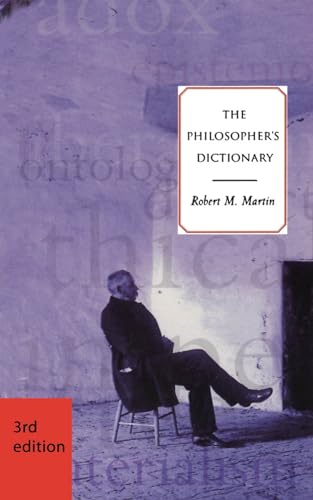 Stock image for The Philosopher's Dictionary - Third Edition for sale by ThriftBooks-Atlanta