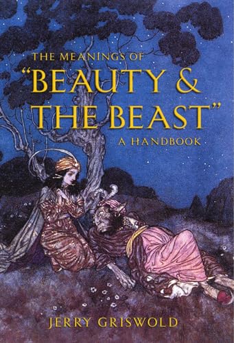 9781551115634: Meanings Of "beauty And The Beast": A Handbook