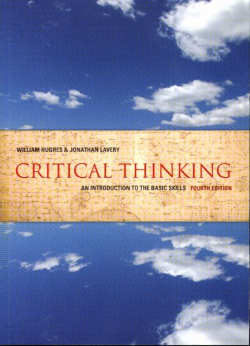 Beispielbild fr Critical Thinking : An Introduction to the Basic Skills zum Verkauf von Better World Books