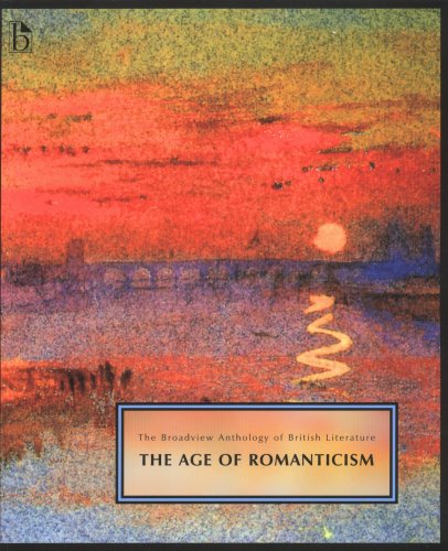 9781551116129: The Broadview Anthology of British Literature: Volume 4: The Age of Romanticism