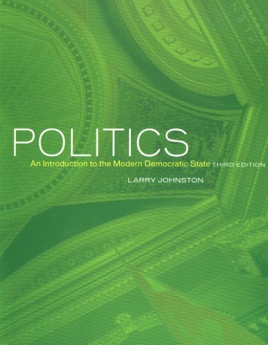 Stock image for Politics (Canadian Edition): An Introduction to the Modern Democratic State, Third Edition for sale by HPB-Red