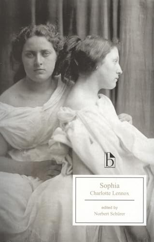 Stock image for Sophia (Broadview Editions) for sale by Irish Booksellers