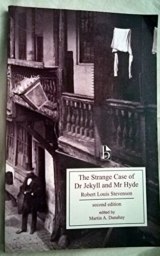 Imagen de archivo de The Strange Case of Dr. Jekyll and Mr. Hyde, second edition (Broadview Editions Series) a la venta por Greener Books