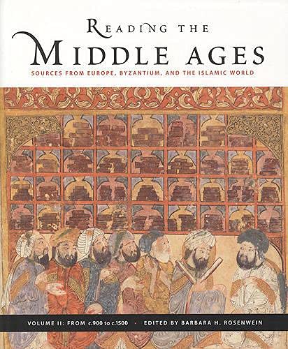 Imagen de archivo de Reading the Middle Ages, Volume II: Sources from Europe, Byzantium, and the Islamic World, c.900 to c.1500 a la venta por Zoom Books Company