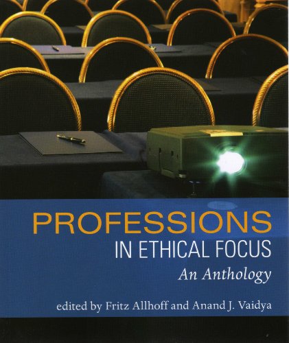 Stock image for Professions in Ethical Focus: An Anthology for sale by Zoom Books Company