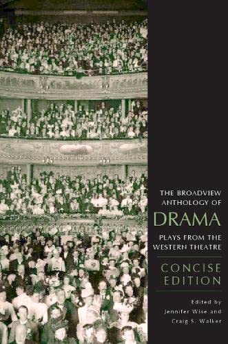 Imagen de archivo de The Broadview Anthology of Drama: Concise Edition: Plays from the Western Theatre a la venta por ThriftBooks-Dallas