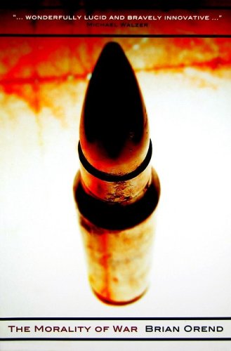 9781551117270: The Morality of War