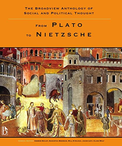9781551117423: The Broadview Anthology of Social and Political Thought: From Plato to Nietzsche (1)