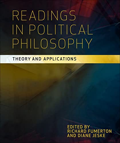 Stock image for Readings in Political Philosophy: Theory and Applications for sale by Half Price Books Inc.