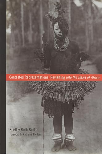 9781551117775: Contested Representations: Revisiting "Into the Heart of Africa"