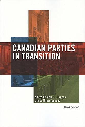 Imagen de archivo de Canadian Parties in Transition a la venta por Better World Books