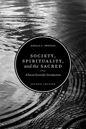 9781551117911: Society, Spirituality and the Sacred: A Social Scientific Introduction