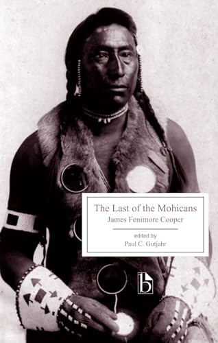 Beispielbild fr The Last of the Mohicans (Broadview Editions) zum Verkauf von SecondSale