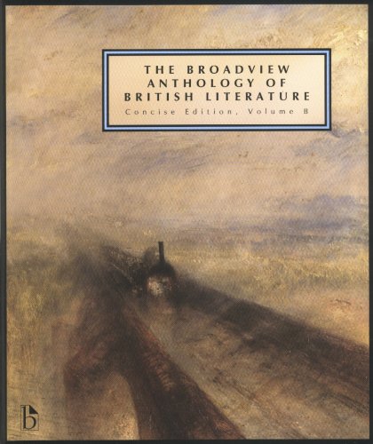 Beispielbild fr The Broadview Anthology of British Literature: Concise Volume B: Concise Edition, Volume B zum Verkauf von BooksRun