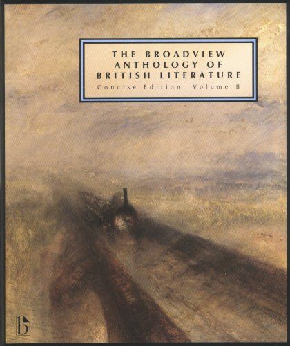 Stock image for The Broadview Anthology of British Literature: Concise Volume B: Concise Edition, Volume B for sale by SecondSale