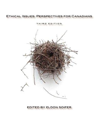 Imagen de archivo de Ethical Issues : Perspectives for Canadians a la venta por Better World Books