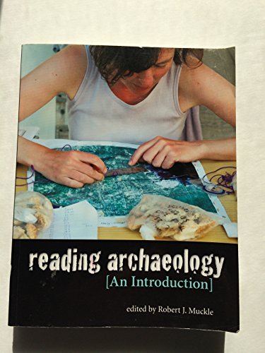 Stock image for Reading Archaeology: An Introduction for sale by SecondSale