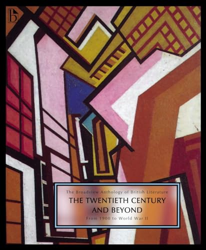 Beispielbild fr The Broadview Anthology of British Literature Volume 6A: The Twentieth Century and Beyond: From 1900 to Mid Century zum Verkauf von HPB-Red