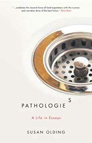 Stock image for Pathologies: A Life in Essays for sale by ThriftBooks-Dallas